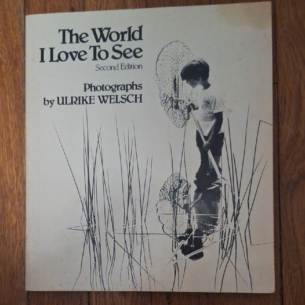The World I Love To See - Second Edition by
